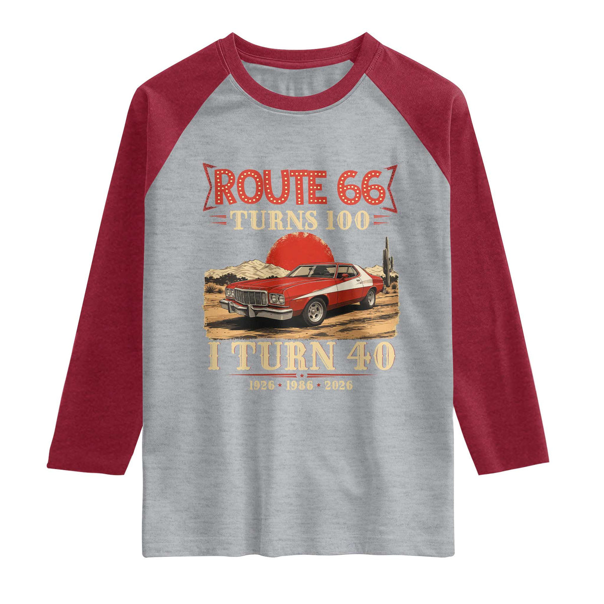 Route Highway 66 Turns 100 I Turn 40 Raglan Shirt Vintage 1986 Road Sign 40th Birthday Muscle Car Lover Gift