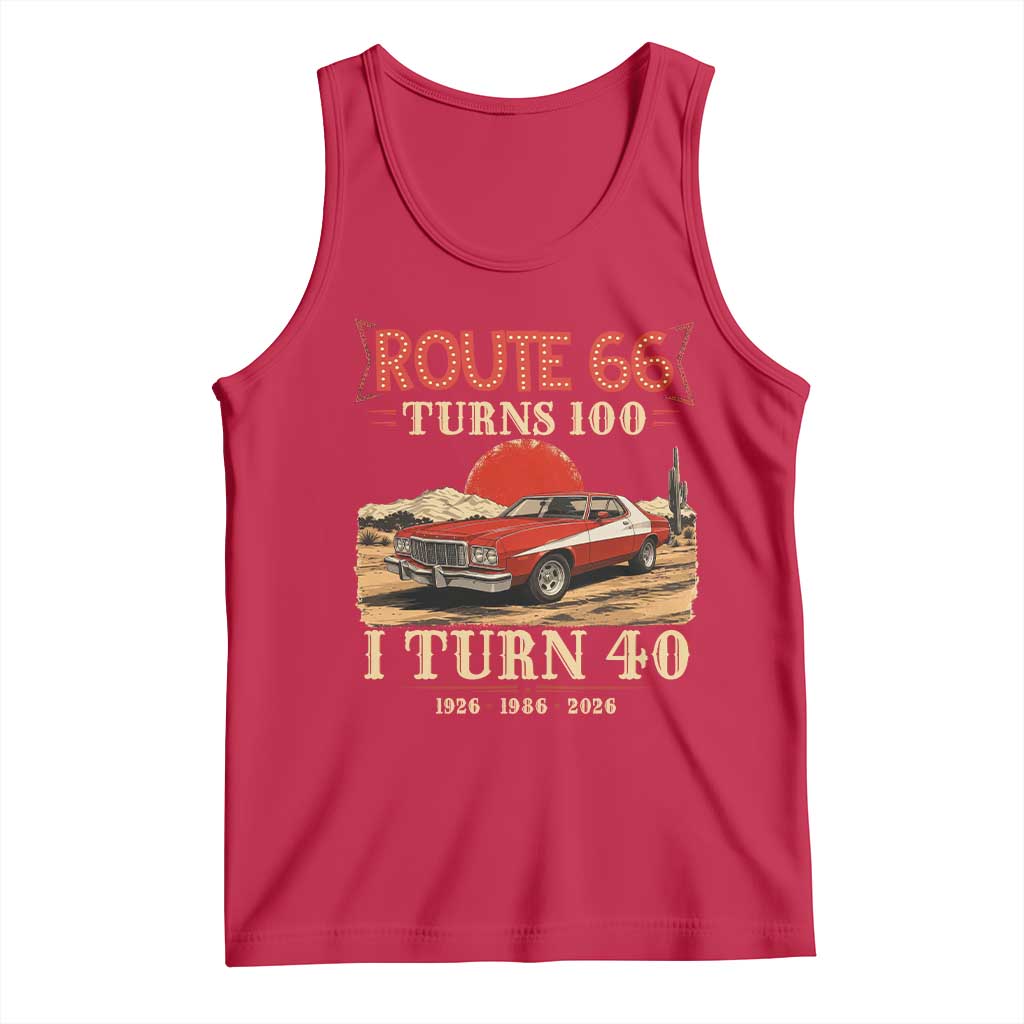 Route Highway 66 Turns 100 I Turn 40 Tank Top Vintage 1986 Road Sign 40th Birthday Muscle Car Lover Gift