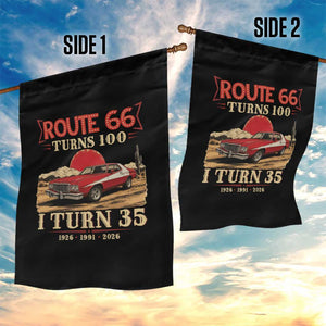 Route Highway 66 Turns 100 I Turn 35 Garden Flag Vintage 1991 Road Sign 35th Birthday Muscle Car Lover Gift