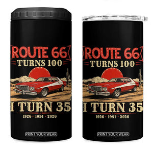 Route Highway 66 Turns 100 I Turn 35 4 in 1 Can Cooler Tumbler Vintage 1991 Road Sign 35th Birthday Muscle Car Lover Gift