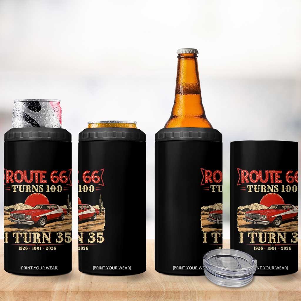 Route Highway 66 Turns 100 I Turn 35 4 in 1 Can Cooler Tumbler Vintage 1991 Road Sign 35th Birthday Muscle Car Lover Gift