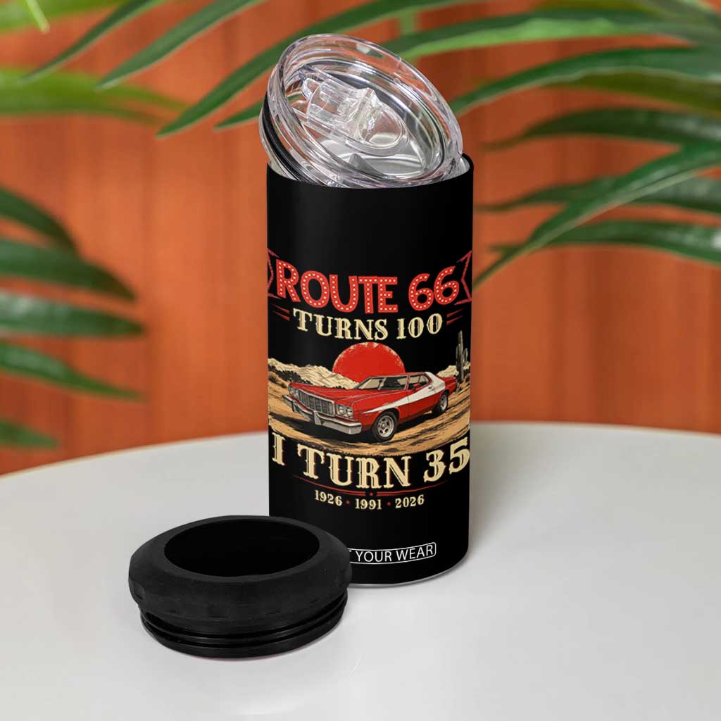 Route Highway 66 Turns 100 I Turn 35 4 in 1 Can Cooler Tumbler Vintage 1991 Road Sign 35th Birthday Muscle Car Lover Gift
