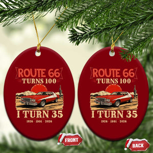 Route Highway 66 Turns 100 I Turn 35 Ceramic Ornament Vintage 1991 Road Sign 35th Birthday Muscle Car Lover Gift