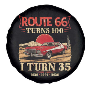 Route Highway 66 Turns 100 I Turn 35 Spare Tire Cover Vintage 1991 Road Sign 35th Birthday Muscle Car Lover Gift