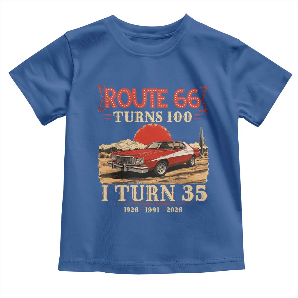Route Highway 66 Turns 100 I Turn 35 Toddler T Shirt Vintage 1991 Road Sign 35th Birthday Muscle Car Lover Gift