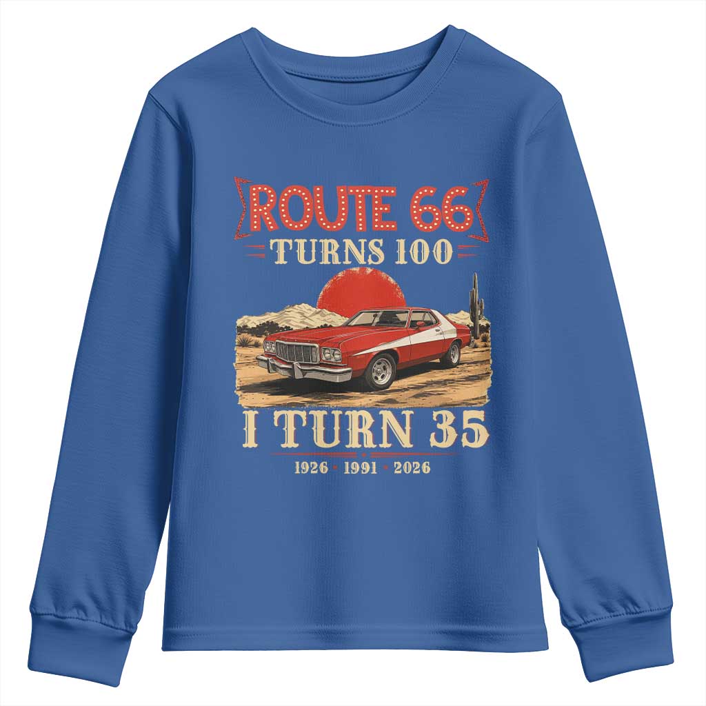 Route Highway 66 Turns 100 I Turn 35 Youth Sweatshirt Vintage 1991 Road Sign 35th Birthday Muscle Car Lover Gift
