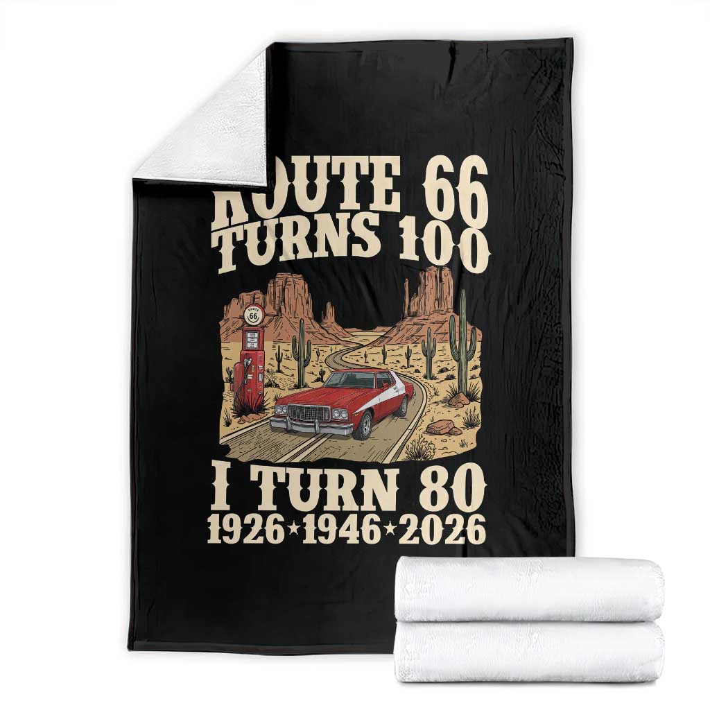 Route Highway 66 Turns 100 I Turn 80 Throw Blanket Vintage 1946 Road Sign American Muscle Car Lover 80th Birthday Gift