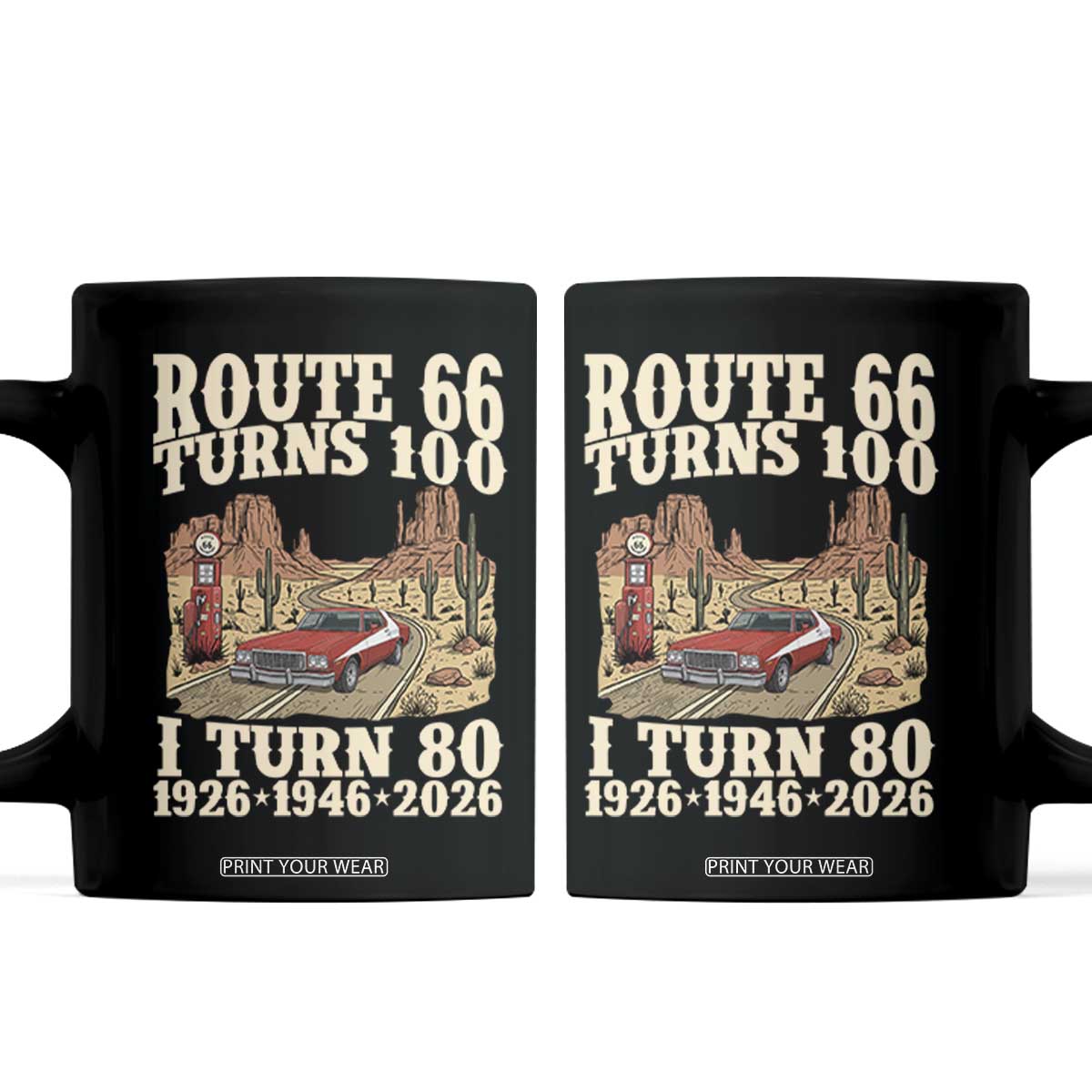 Route Highway 66 Turns 100 I Turn 80 Coffee Mug Vintage 1946 Road Sign American Muscle Car Lover 80th Birthday Gift
