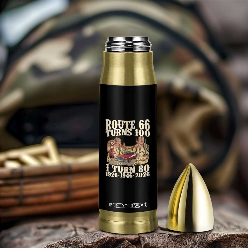Route Highway 66 Turns 100 I Turn 80 Bullet Tumbler Vintage 1946 Road Sign American Muscle Car Lover 80th Birthday Gift