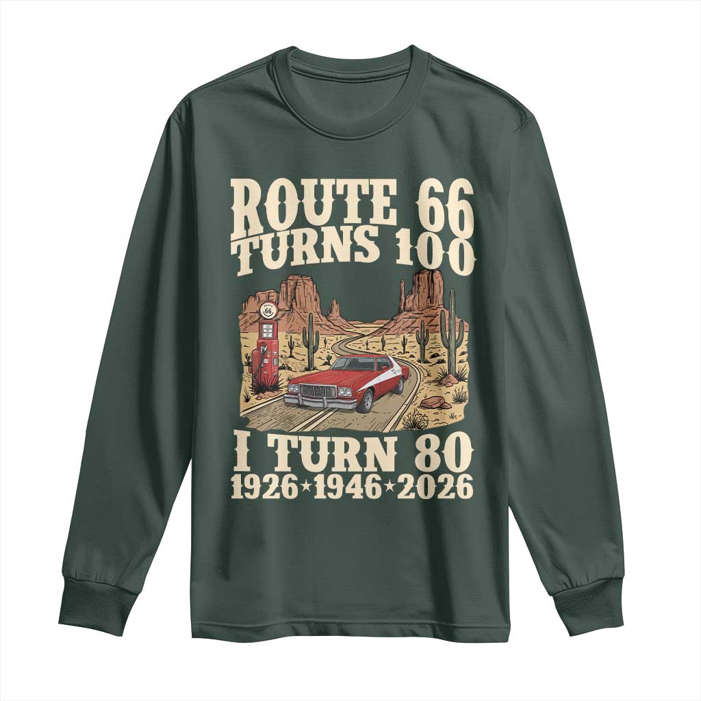 Route Highway 66 Turns 100 I Turn 80 Long Sleeve Shirt Vintage 1946 Road Sign American Muscle Car Lover 80th Birthday Gift