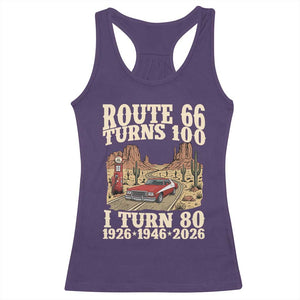 Route Highway 66 Turns 100 I Turn 80 Racerback Tank Top Vintage 1946 Road Sign American Muscle Car Lover 80th Birthday Gift