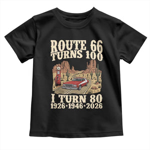 Route Highway 66 Turns 100 I Turn 80 Toddler T Shirt Vintage 1946 Road Sign American Muscle Car Lover 80th Birthday Gift