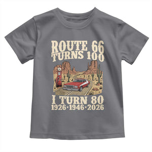 Route Highway 66 Turns 100 I Turn 80 Toddler T Shirt Vintage 1946 Road Sign American Muscle Car Lover 80th Birthday Gift