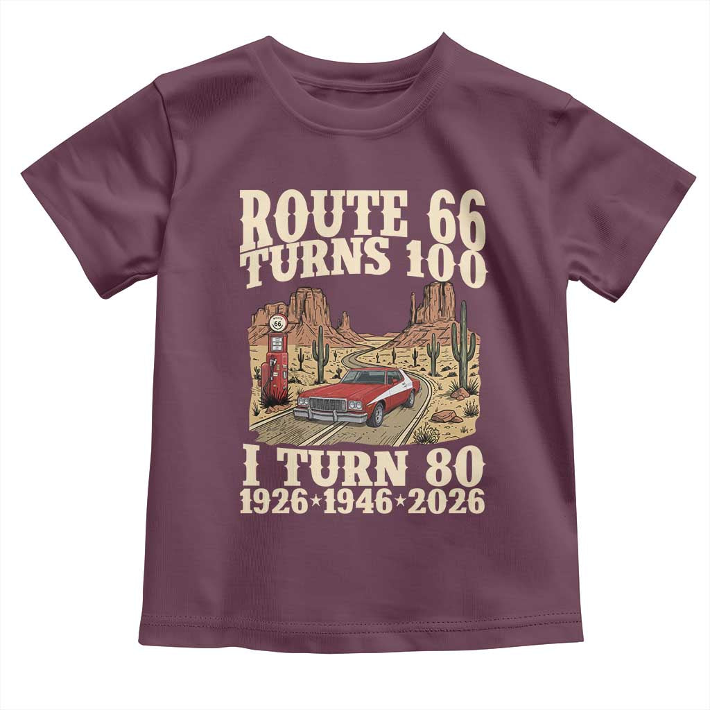 Route Highway 66 Turns 100 I Turn 80 Toddler T Shirt Vintage 1946 Road Sign American Muscle Car Lover 80th Birthday Gift