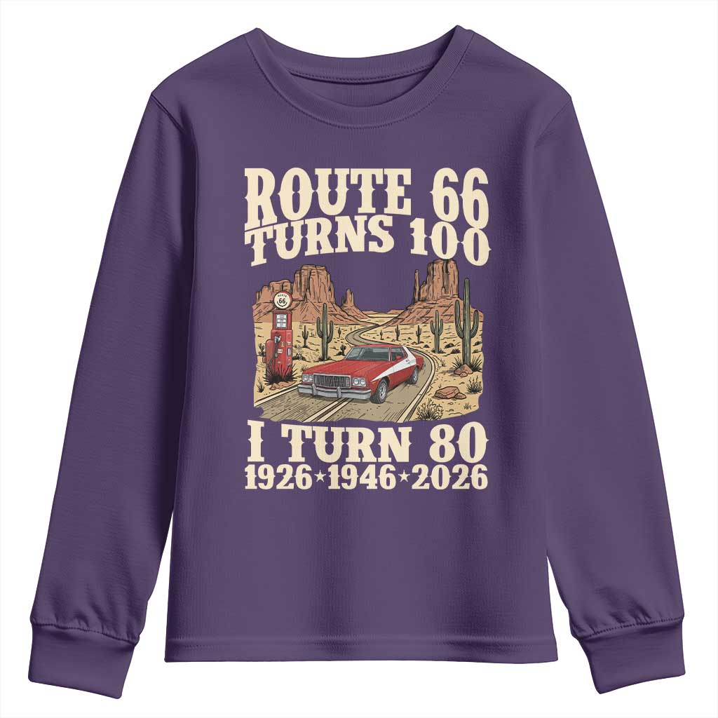 Route Highway 66 Turns 100 I Turn 80 Youth Sweatshirt Vintage 1946 Road Sign American Muscle Car Lover 80th Birthday Gift