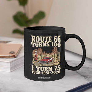 Route Highway 66 Turns 100 I Turn 75 Coffee Mug Vintage 1951 Road Sign American Muscle Car Lover 75th Birthday Gift