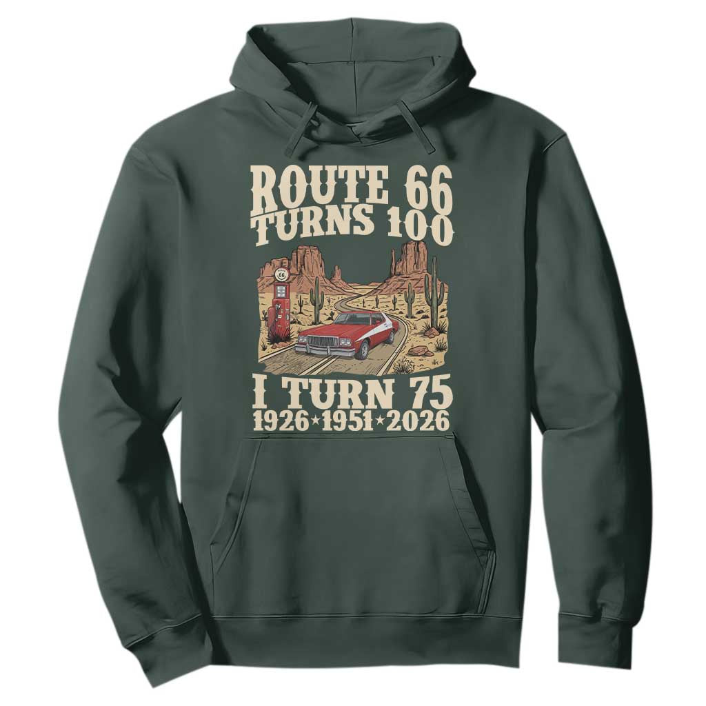 Route Highway 66 Turns 100 I Turn 75 Hoodie Vintage 1951 Road Sign American Muscle Car Lover 75th Birthday Gift