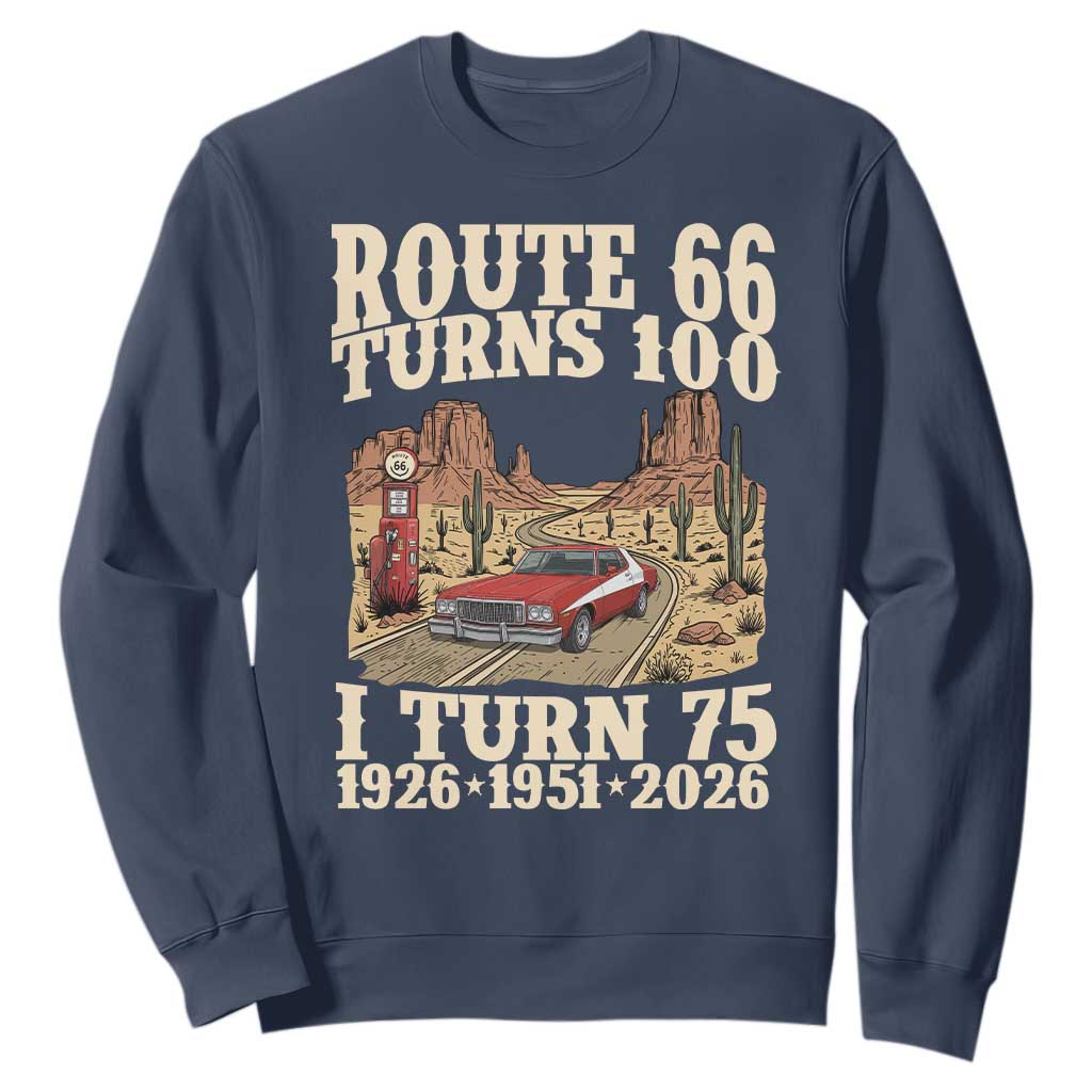 Route Highway 66 Turns 100 I Turn 75 Sweatshirt Vintage 1951 Road Sign American Muscle Car Lover 75th Birthday Gift