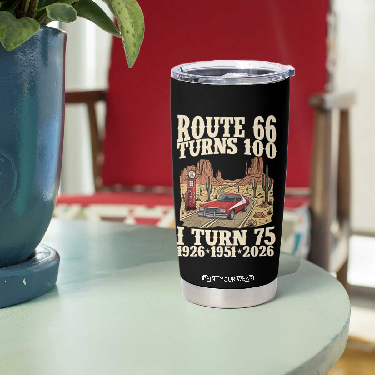 Route Highway 66 Turns 100 I Turn 75 Tumbler Cup Vintage 1951 Road Sign American Muscle Car Lover 75th Birthday Gift