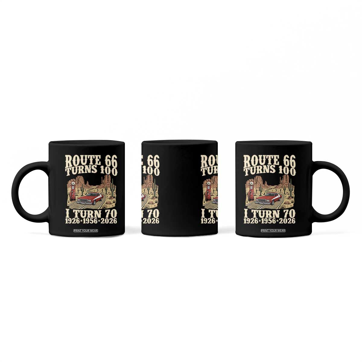 Route Highway 66 Turns 100 I Turn 70 Coffee Mug Vintage 1956 Road Sign American Muscle Car Lover 70th Birthday Gift