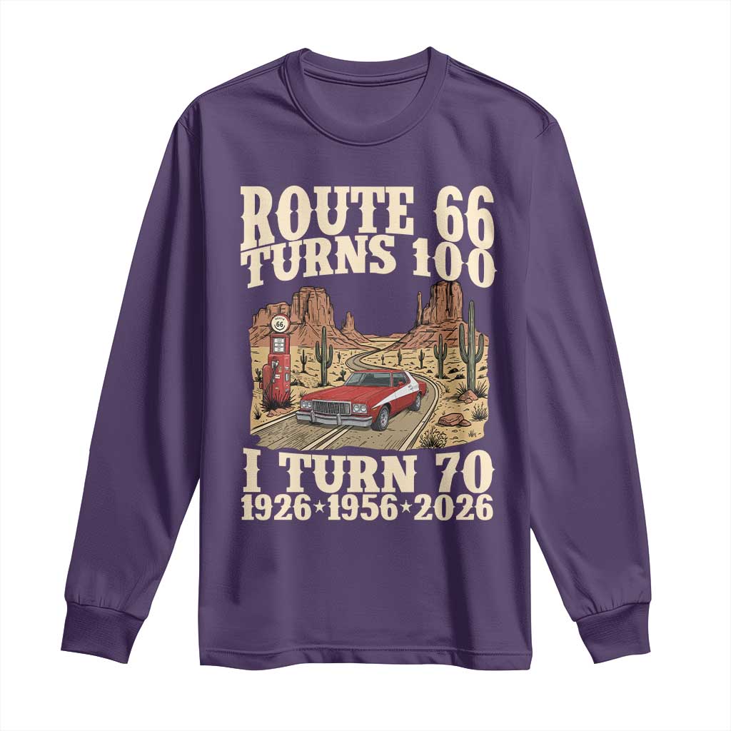 Route Highway 66 Turns 100 I Turn 70 Long Sleeve Shirt Vintage 1956 Road Sign American Muscle Car Lover 70th Birthday Gift