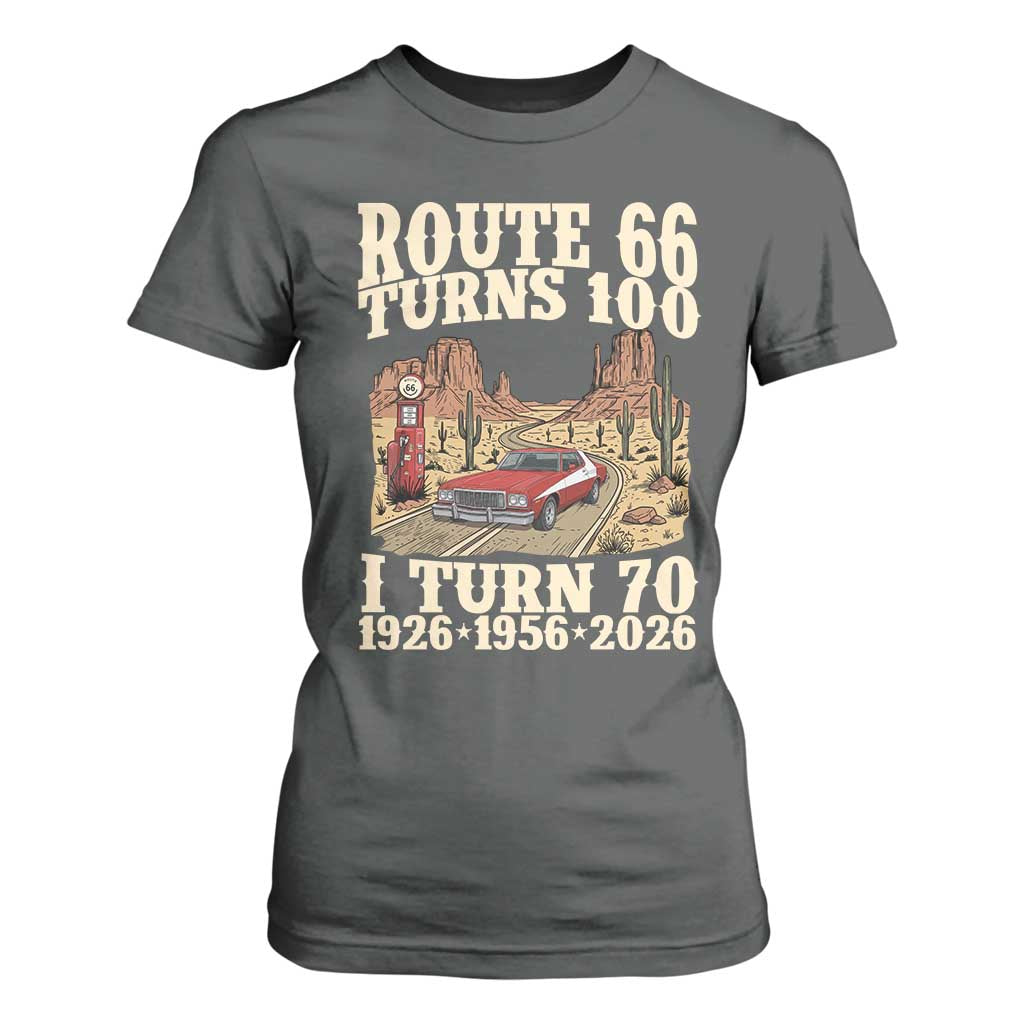Route Highway 66 Turns 100 I Turn 70 T Shirt For Women Vintage 1956 Road Sign American Muscle Car Lover 70th Birthday Gift