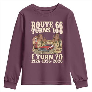 Route Highway 66 Turns 100 I Turn 70 Youth Sweatshirt Vintage 1956 Road Sign American Muscle Car Lover 70th Birthday Gift