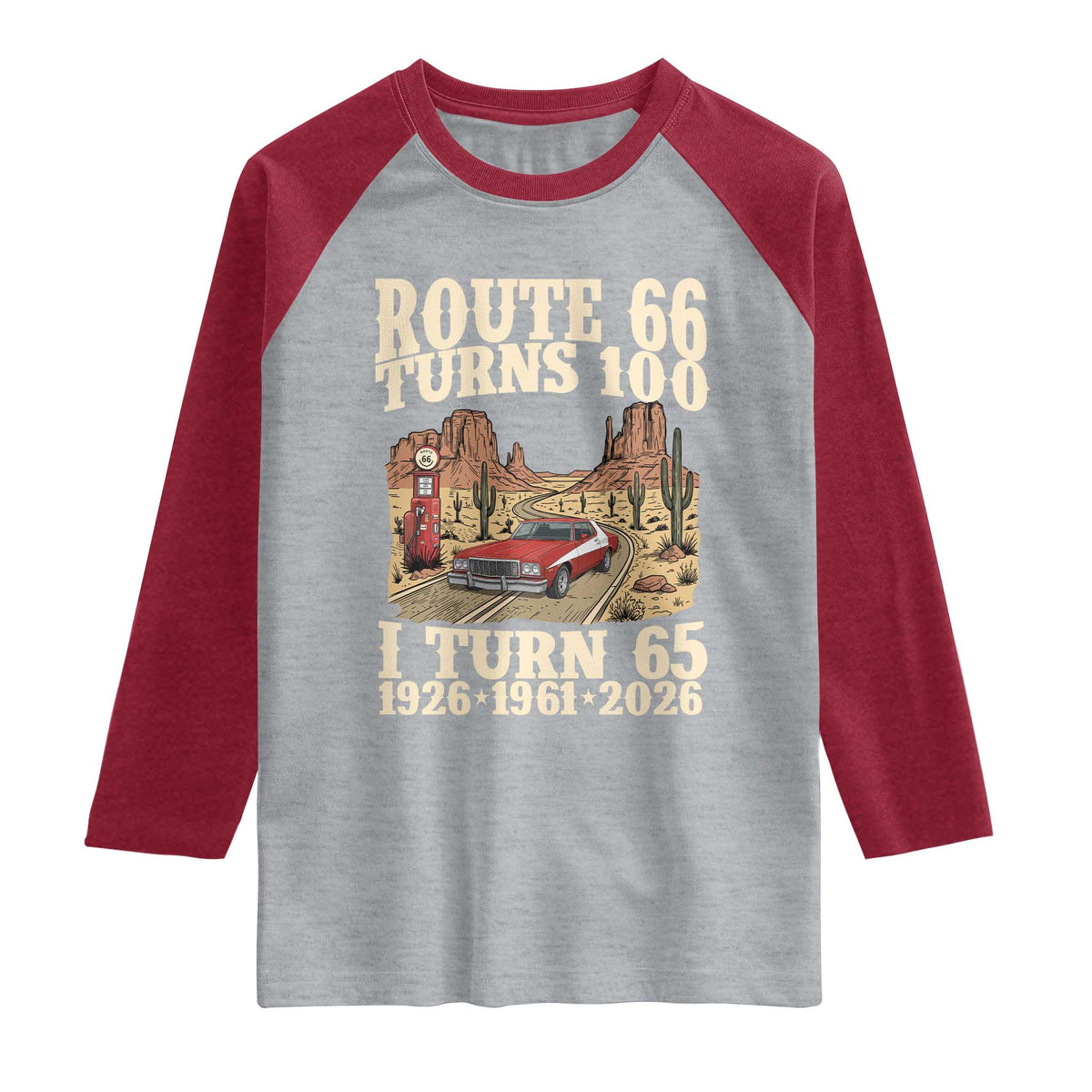 Route Highway 66 Turns 100 I Turn 65 Raglan Shirt Vintage 1961 Road Sign American Muscle Car Lover 65th Birthday Gift