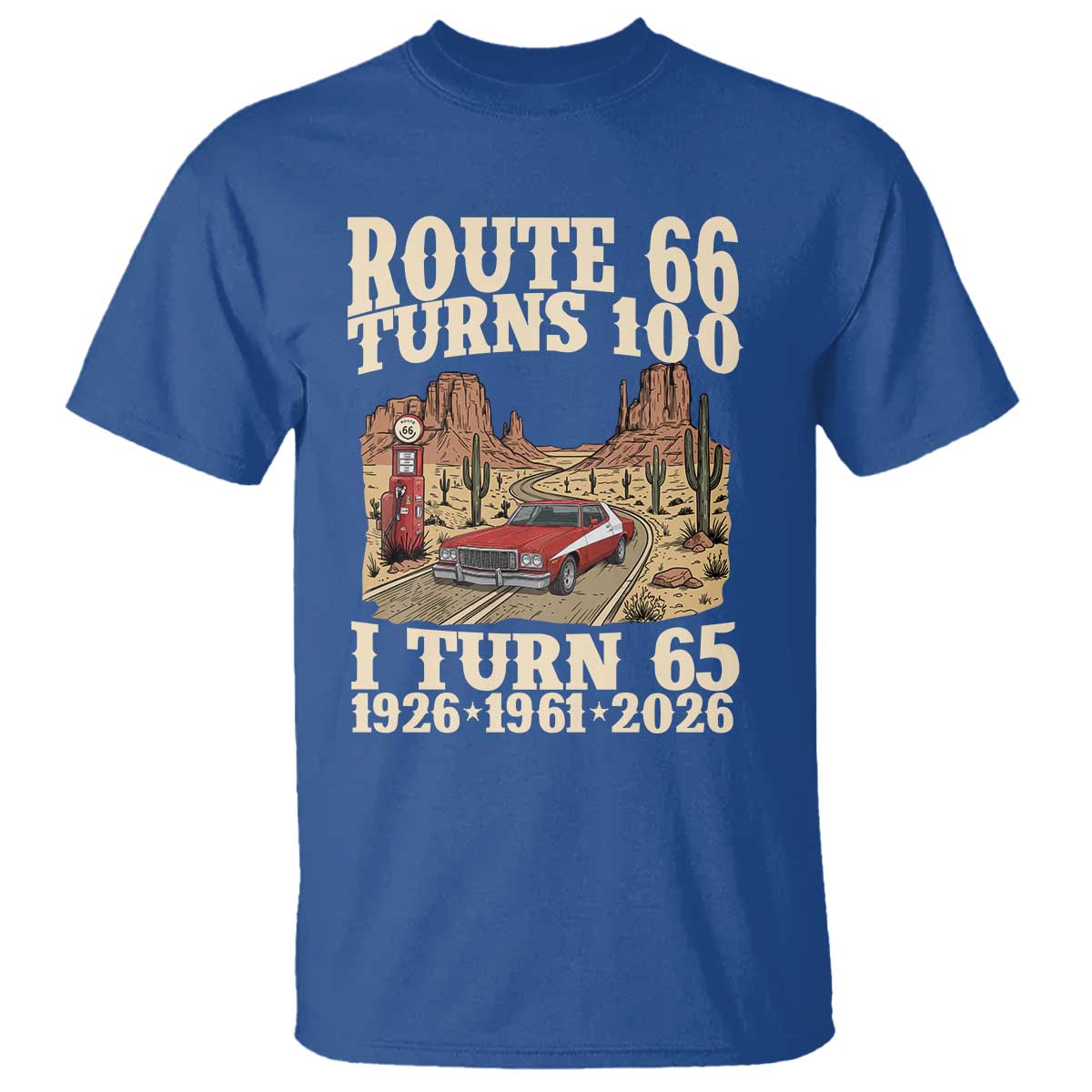 Route Highway 66 Turns 100 I Turn 65 T Shirt Vintage 1961 Road Sign American Muscle Car Lover 65th Birthday Gift