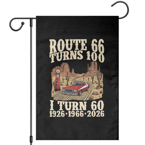Route Highway 66 Turns 100 I Turn 60 Garden Flag Vintage 1966 Road Sign American Muscle Car Lover 60th Birthday Gift