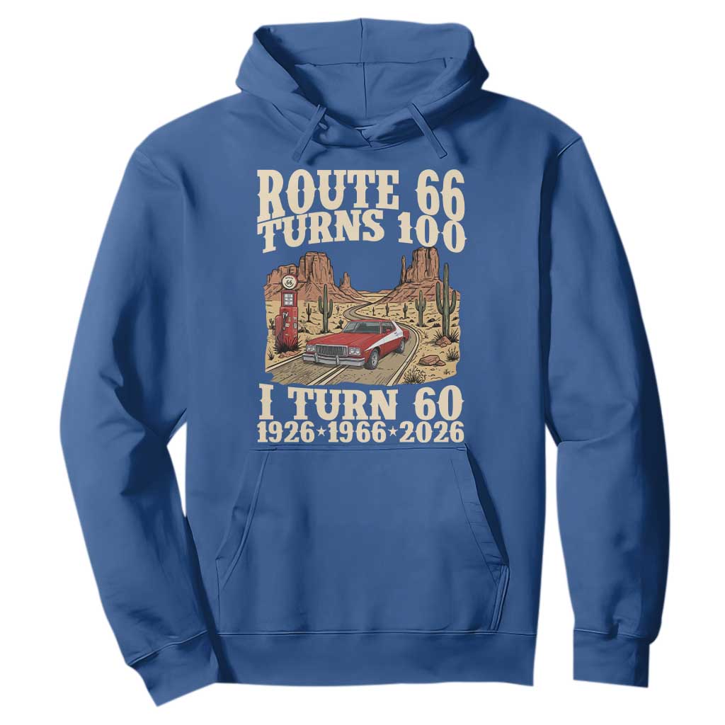 Route Highway 66 Turns 100 I Turn 60 Hoodie Vintage 1966 Road Sign American Muscle Car Lover 60th Birthday Gift