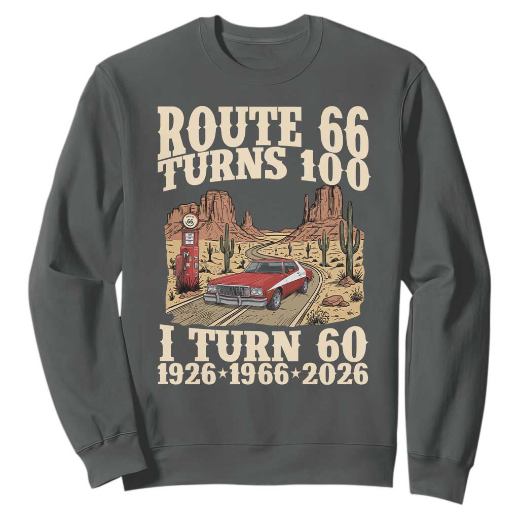 Route Highway 66 Turns 100 I Turn 60 Sweatshirt Vintage 1966 Road Sign American Muscle Car Lover 60th Birthday Gift