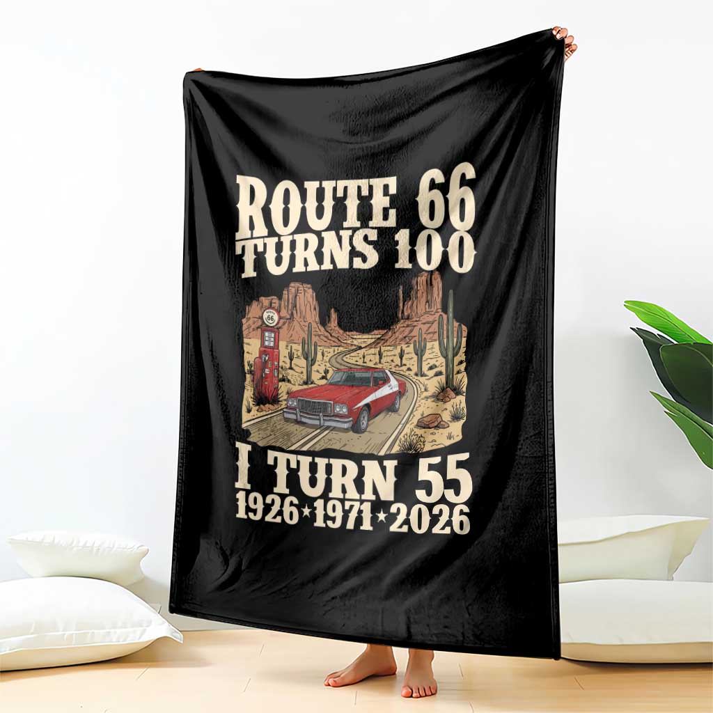 Route Highway 66 Turns 100 I Turn 55 Throw Blanket Vintage 1971 Road Sign American Muscle Car Lover 55th Birthday Gift