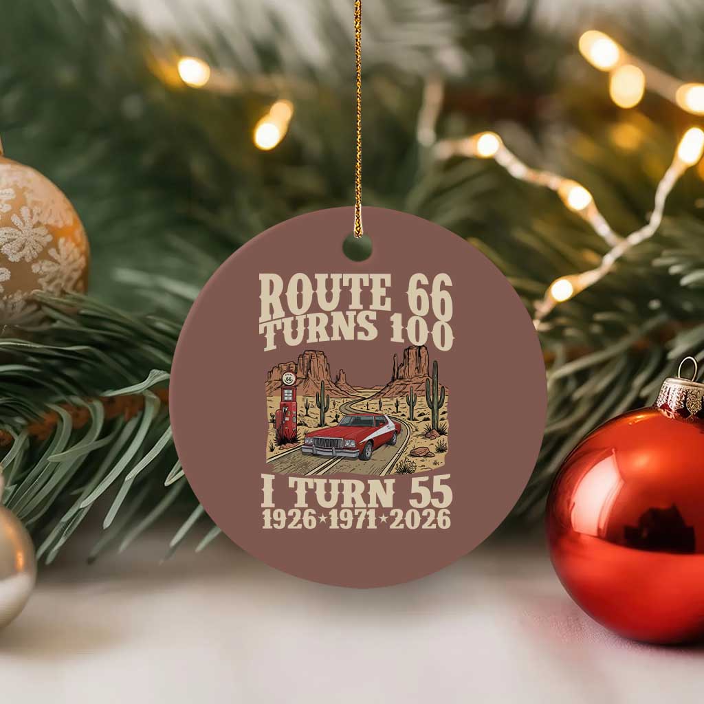 Route Highway 66 Turns 100 I Turn 55 Ceramic Ornament Vintage 1971 Road Sign American Muscle Car Lover 55th Birthday Gift