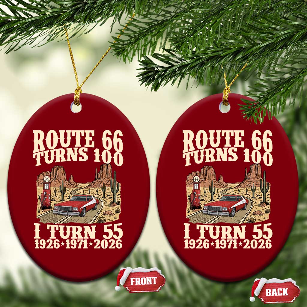 Route Highway 66 Turns 100 I Turn 55 Ceramic Ornament Vintage 1971 Road Sign American Muscle Car Lover 55th Birthday Gift