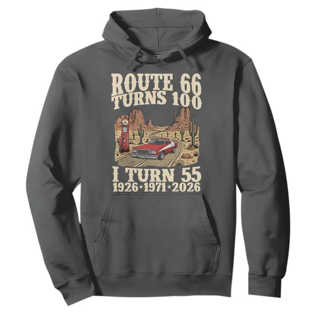 Route Highway 66 Turns 100 I Turn 55 Hoodie Vintage 1971 Road Sign American Muscle Car Lover 55th Birthday Gift