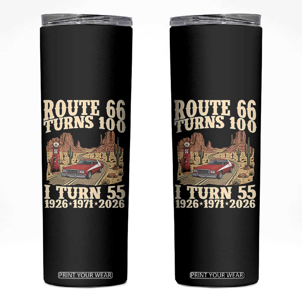 Route Highway 66 Turns 100 I Turn 55 Skinny Tumbler Vintage 1971 Road Sign American Muscle Car Lover 55th Birthday Gift