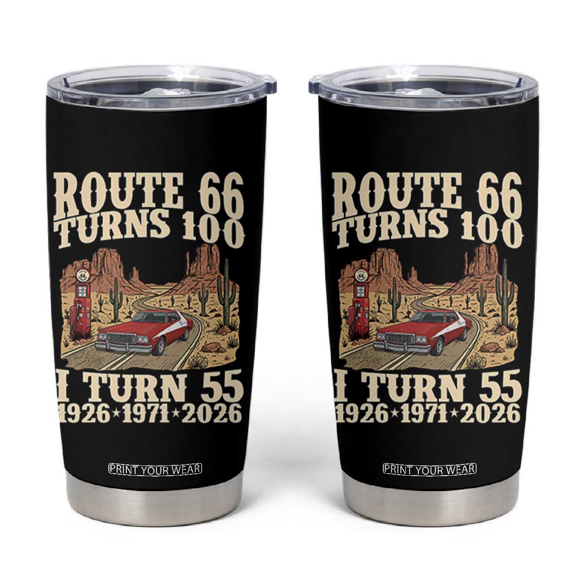 Route Highway 66 Turns 100 I Turn 55 Tumbler Cup Vintage 1971 Road Sign American Muscle Car Lover 55th Birthday Gift