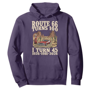 Route Highway 66 Turns 100 I Turn 45 Hoodie Vintage 1981 Road Sign American Muscle Car Lover 45th Birthday Gift