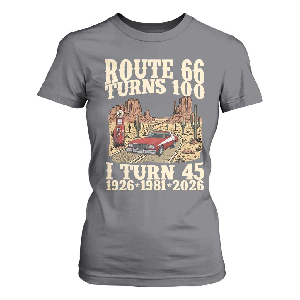 Route Highway 66 Turns 100 I Turn 45 T Shirt For Women Vintage 1981 Road Sign American Muscle Car Lover 45th Birthday Gift