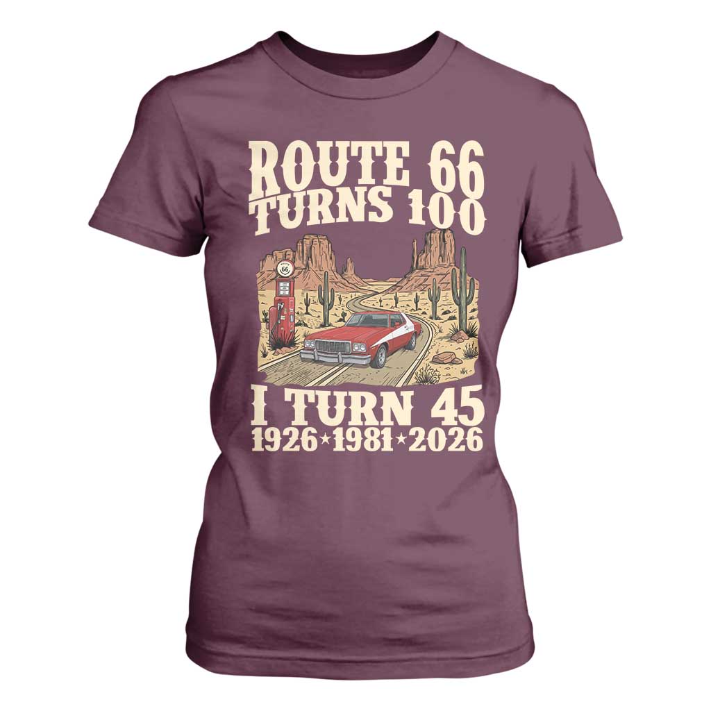 Route Highway 66 Turns 100 I Turn 45 T Shirt For Women Vintage 1981 Road Sign American Muscle Car Lover 45th Birthday Gift