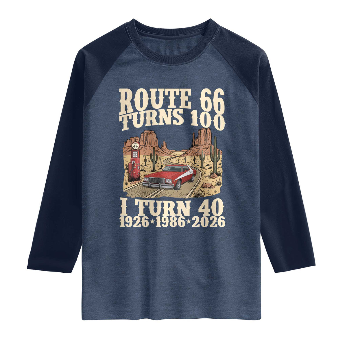 Route Highway 66 Turns 100 I Turn 40 Raglan Shirt Vintage 1986 Road Sign American Muscle Car Lover 40th Birthday Gift
