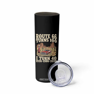 Route Highway 66 Turns 100 I Turn 40 Skinny Tumbler Vintage 1986 Road Sign American Muscle Car Lover 40th Birthday Gift