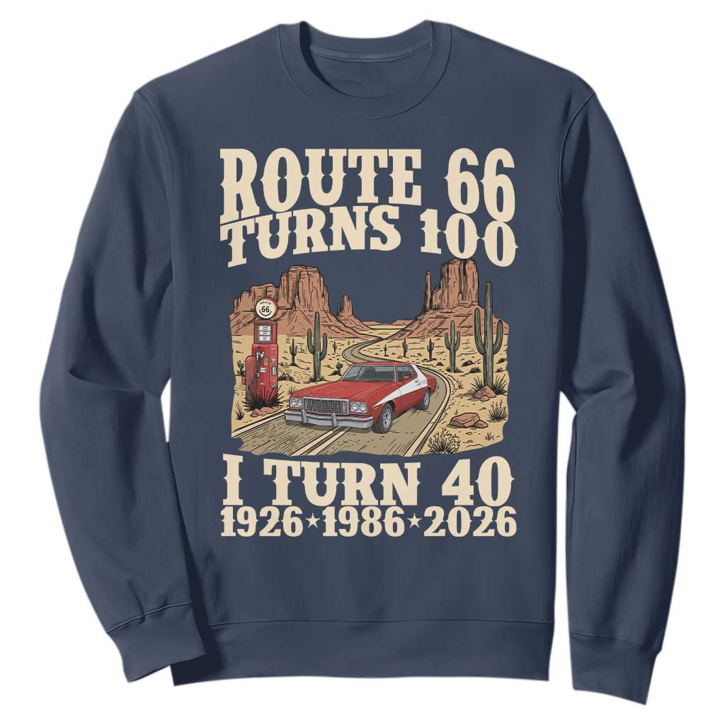 Route Highway 66 Turns 100 I Turn 40 Sweatshirt Vintage 1986 Road Sign American Muscle Car Lover 40th Birthday Gift