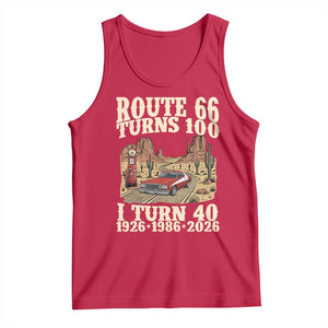 Route Highway 66 Turns 100 I Turn 40 Tank Top Vintage 1986 Road Sign American Muscle Car Lover 40th Birthday Gift