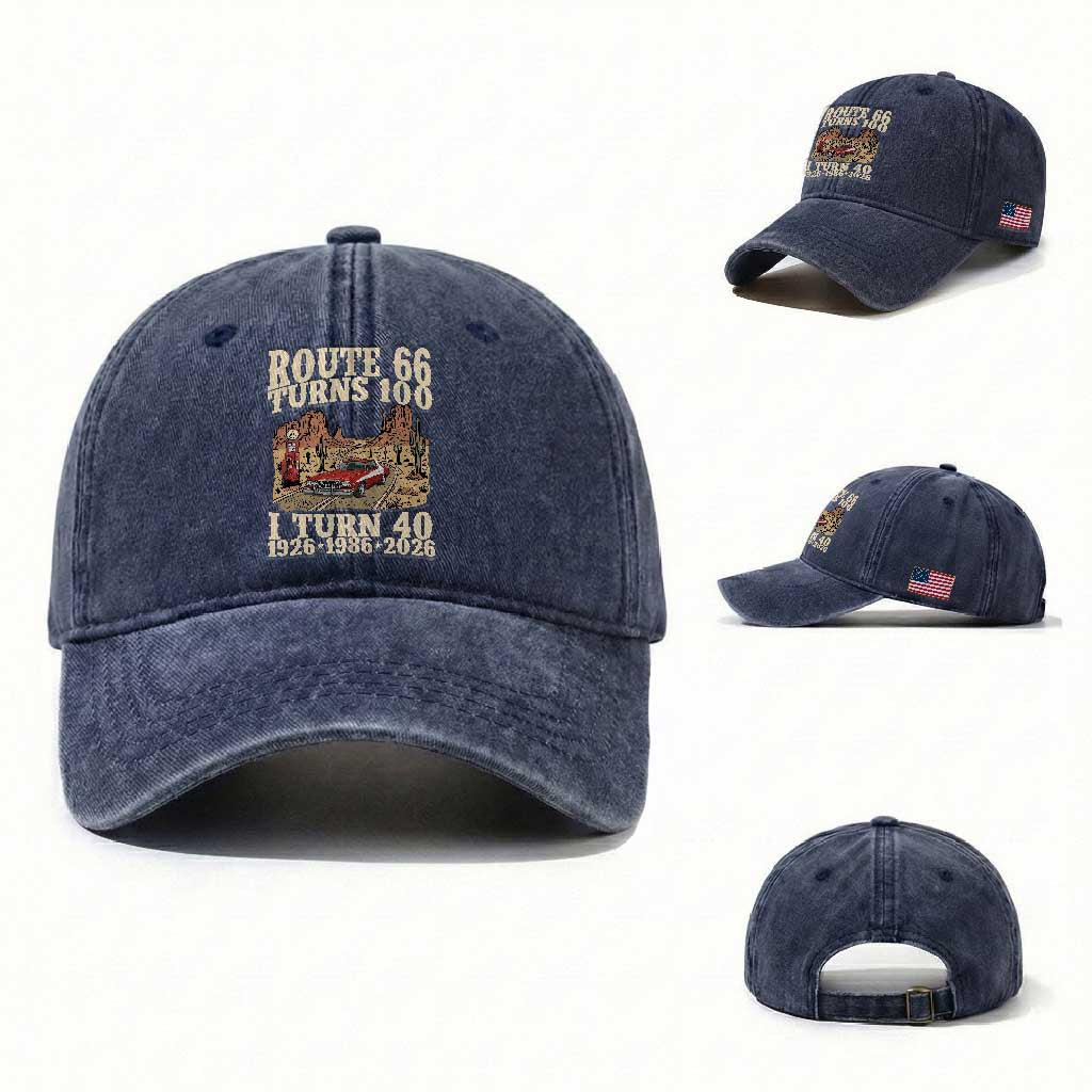 Route Highway 66 Turns 100 I Turn 40 Washed Cotton Baseball Cap Vintage 1986 Road Sign American Muscle Car Lover 40th Birthday Gift