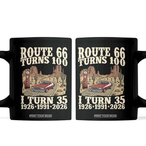 Route Highway 66 Turns 100 I Turn 35 Coffee Mug Vintage 1991 Road Sign American Muscle Car Lover 35th Birthday Gift