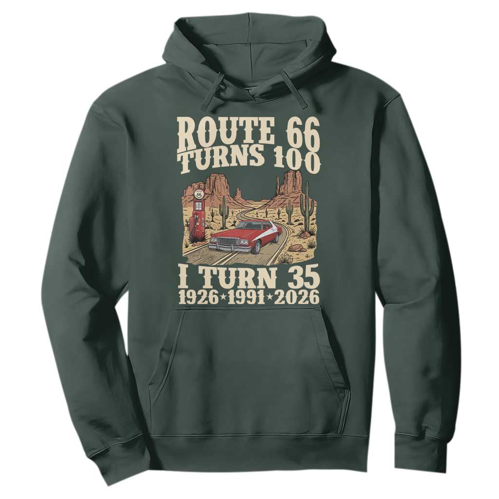 Route Highway 66 Turns 100 I Turn 35 Hoodie Vintage 1991 Road Sign American Muscle Car Lover 35th Birthday Gift