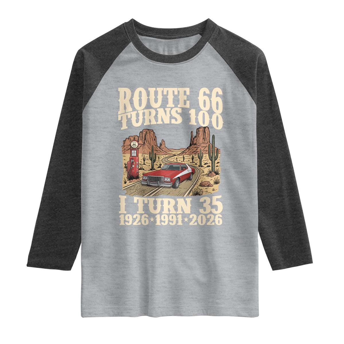 Route Highway 66 Turns 100 I Turn 35 Raglan Shirt Vintage 1991 Road Sign American Muscle Car Lover 35th Birthday Gift