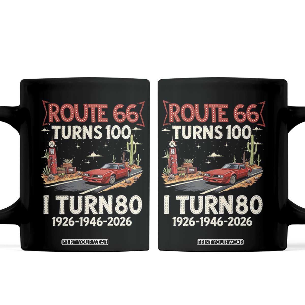 Route Highway 66 Turns 100 I Turn 80 Coffee Mug Vintage 1946 Road Sign Classic Muscle Car Lover 80th Birthday Gift